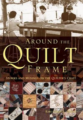 Book cover for Around the Quilt Frame