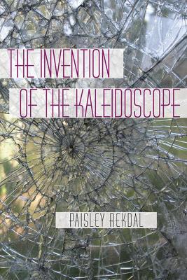 Cover of Invention of the Kaleidoscope, The