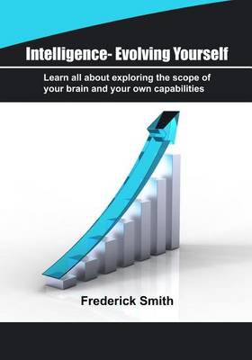 Book cover for Intelligence- Evolving Yourself