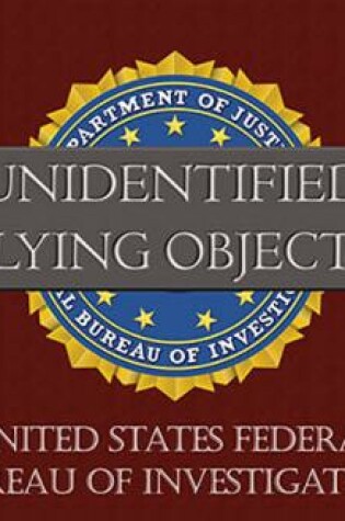 Cover of FBI Report on Unidentified Flying Objects