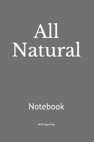 Cover of All Natural