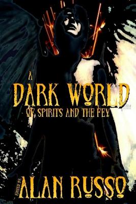 Book cover for A Dark World of Spirits and The Fey
