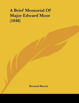 Book cover for A Brief Memorial Of Major Edward Moor (1848)