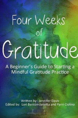 Cover of Four Weeks Of Gratitude