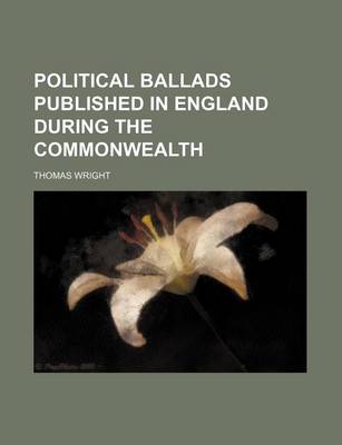 Book cover for Political Ballads Published in England During the Commonwealth