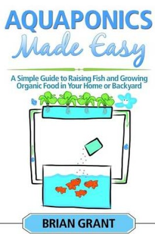 Cover of Aquaponics Made Easy