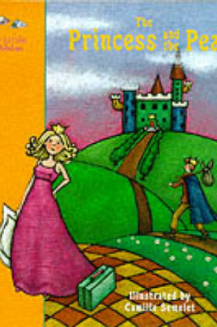 Cover of Princess and the Pea: a Fairy Tale by Hans Christian Andersen