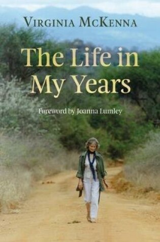 Cover of The Life in My Years