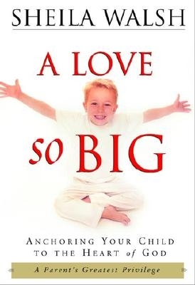 Book cover for A Love So Big