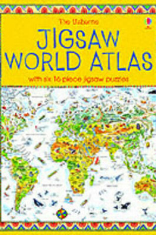Cover of The Usborne Jigsaw World Atlas