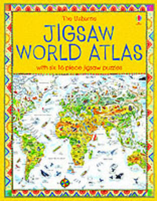 Book cover for The Usborne Jigsaw World Atlas