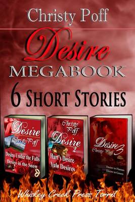 Cover of Desire Megabook - Six Stories of Erotic Desire