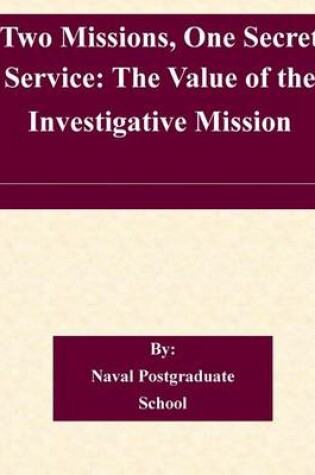 Cover of Two Missions, One Secret Service