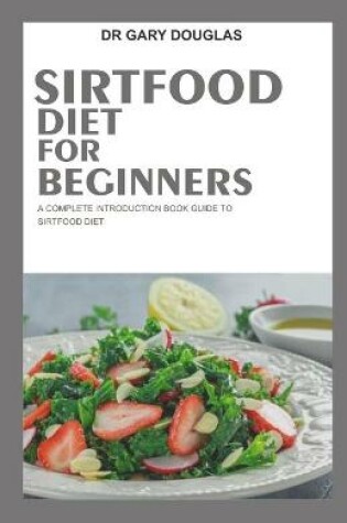 Cover of Sirtfood Diet for Beginners