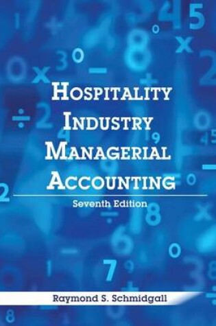 Cover of Hospitality Industry Managerial Accounting with Answer Sheet (Ahlei)