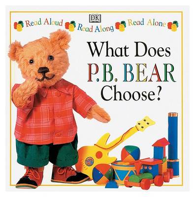 Cover of What Does PB Bear Choose?