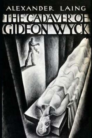 Cover of The Cadaver of Gideon Wyck