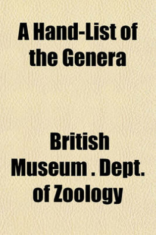 Cover of A Hand-List of the Genera