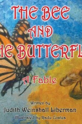 Cover of The Bee and the Butterfly
