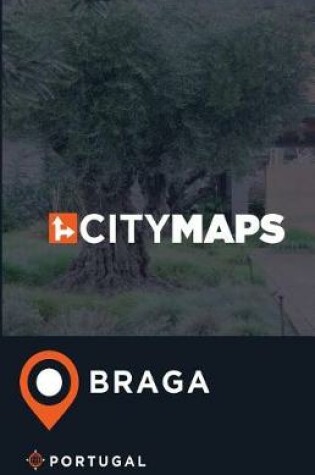 Cover of City Maps Braga Portugal