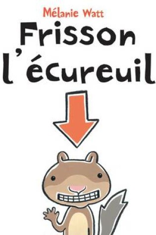 Cover of Frisson l'Écureuil