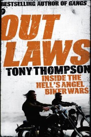 Cover of Outlaws: Inside the Hell's Angel Biker Wars