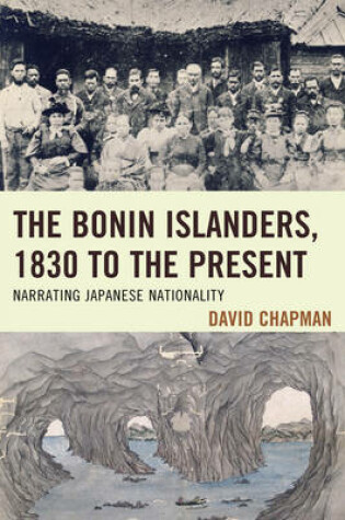 Cover of The Bonin Islanders, 1830 to the Present