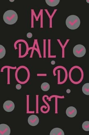 Cover of My Daily To-Do List