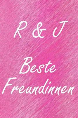 Book cover for R & J. Beste Freundinnen