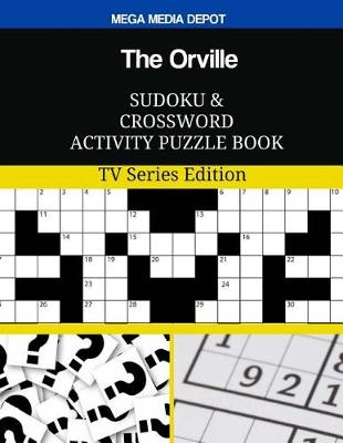 Book cover for The Orville Sudoku and Crossword Activity Puzzle Book