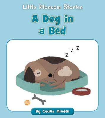 Cover of A Dog in a Bed