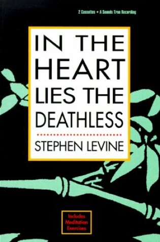 Cover of In the Heart Lies the Deathless