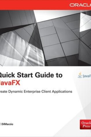 Cover of Quick Start Guide to JavaFX