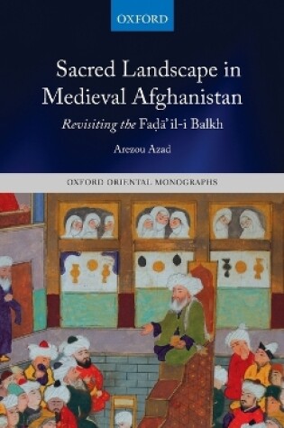 Cover of Sacred Landscape in Medieval Afghanistan