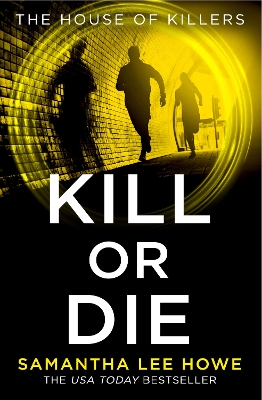 Cover of Kill or Die