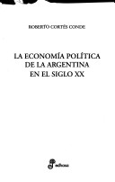 Book cover for La Economia Politica de La Argentina En El Siglo XX