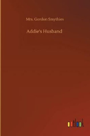 Cover of Addie's Husband