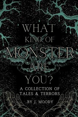 Book cover for What Kind of Monster Are You?