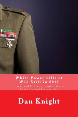 Cover of White Power kills at Will Still in 2015