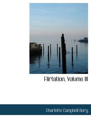 Book cover for Flirtation, Volume III