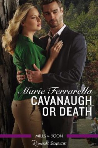 Cover of Cavanaugh Or Death