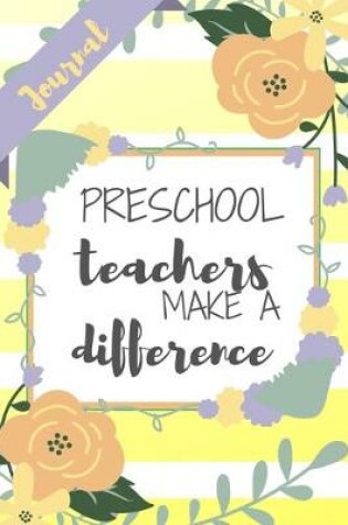 Cover of Preschool Teachers Make A Difference