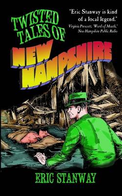 Book cover for Twisted Tales of New Hampshire