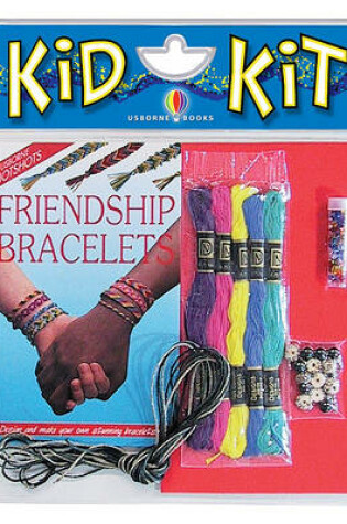 Cover of Hotshots Friendship Bracelets Kid Kit