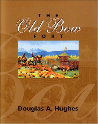 Book cover for The Old Bow Fort