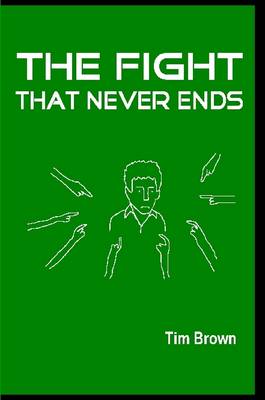 Book cover for The Fight That Never Ends