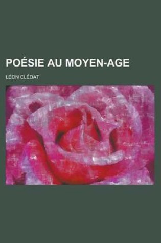 Cover of Poesie Au Moyen-Age