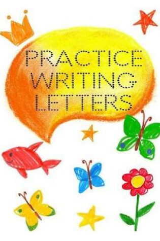 Cover of Practice Writing Letters