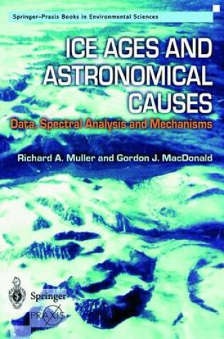 Cover of Ice Ages and Astronomical Causes