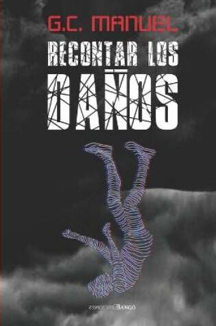 Cover of Recontar los daños